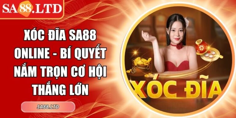 Xóc Đĩa SA88 online